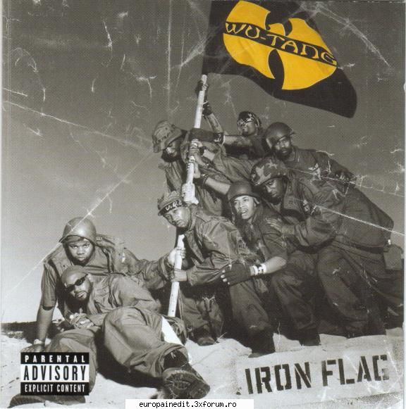 Wu Tang Clan - Iron Flag (Full Album) - Link pentru fiecare piesa. Click'n Enjoy! by AlKi - Albume